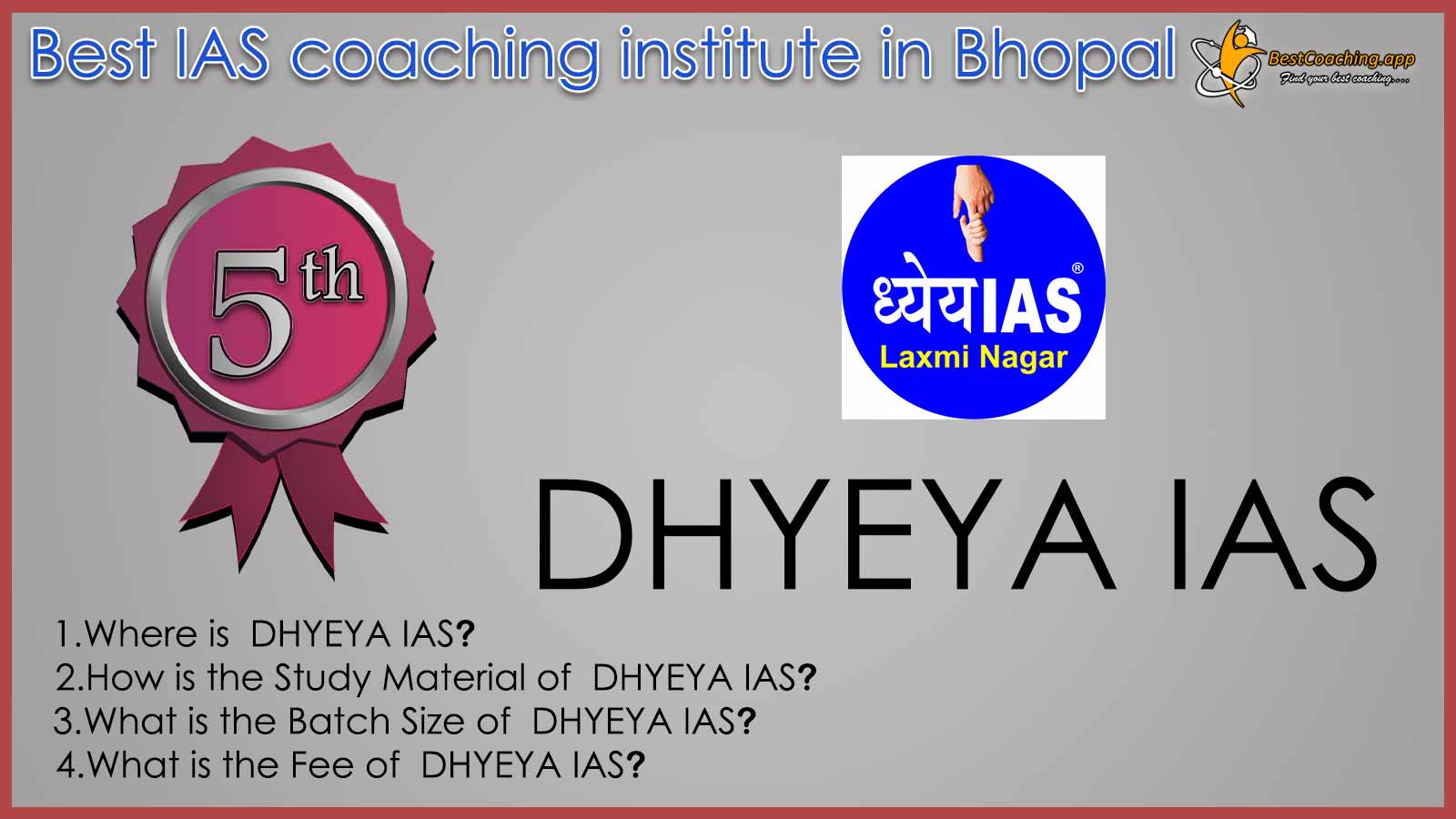 Dhyeya IAS Best IAS Coaching in Bhopal