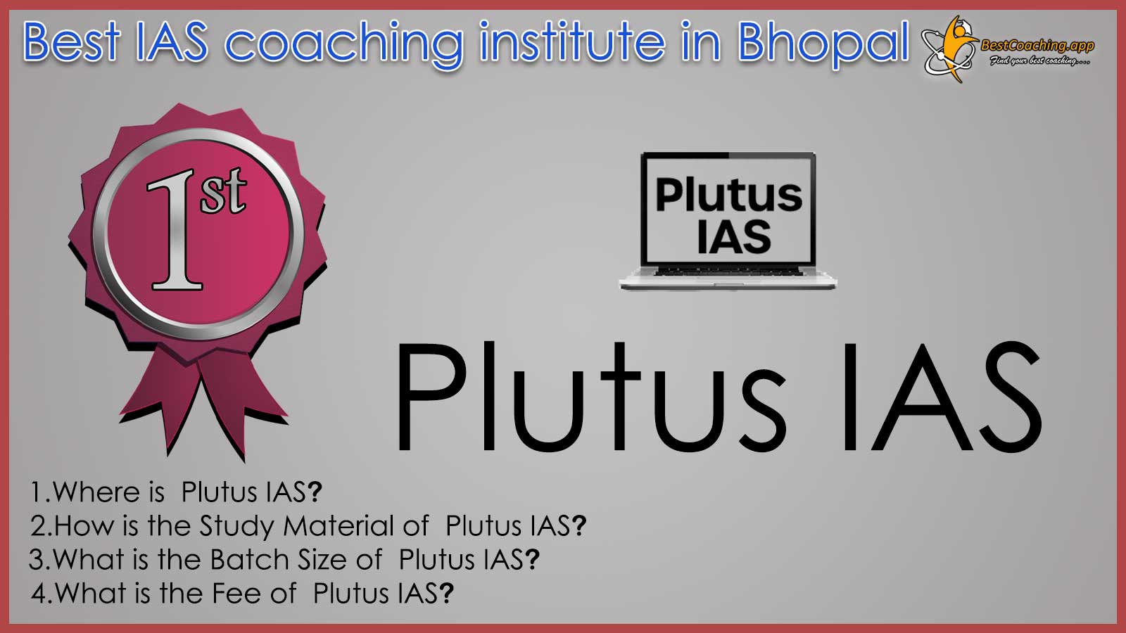 Plutus IAS Coaching in Bhopal 2023
