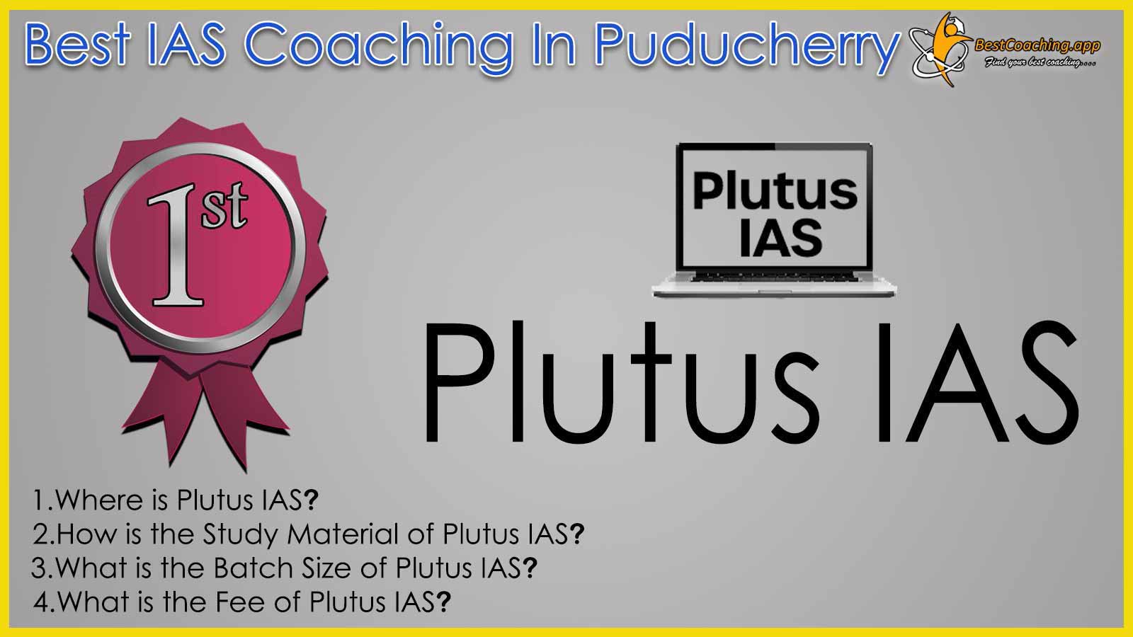 Rank 1 Best IAS Coaching in Puducherry