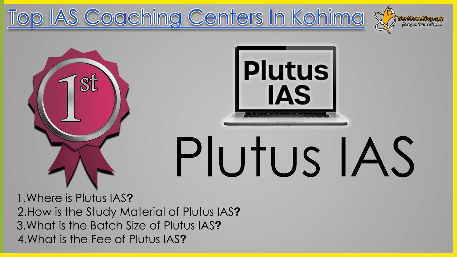 Best IAS Coaching in Kohima