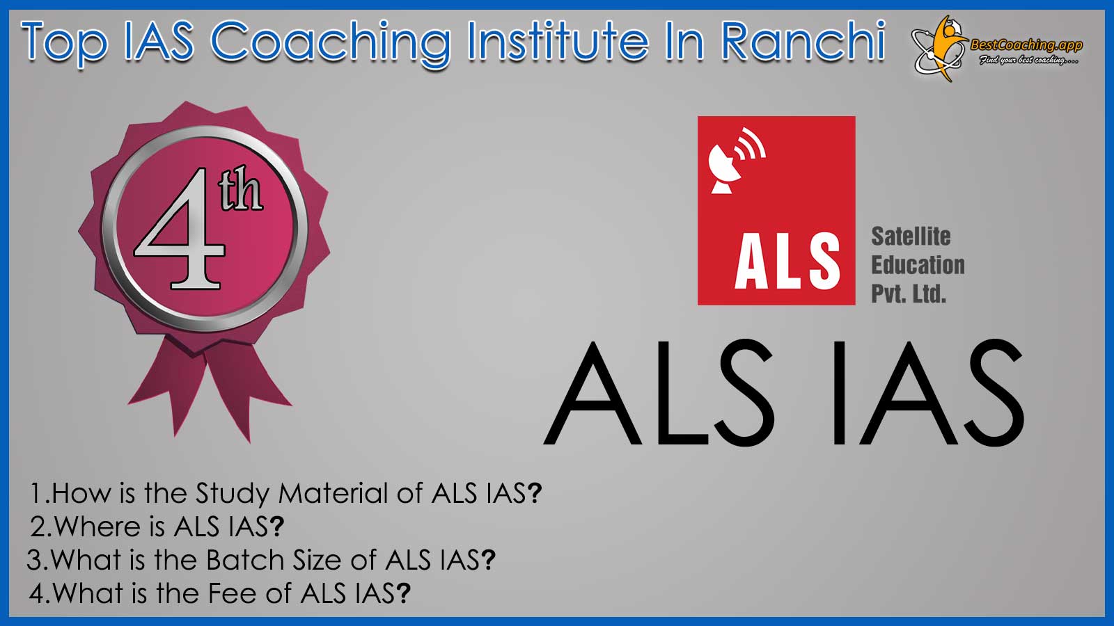 ALS IAS Coaching in Ranchi