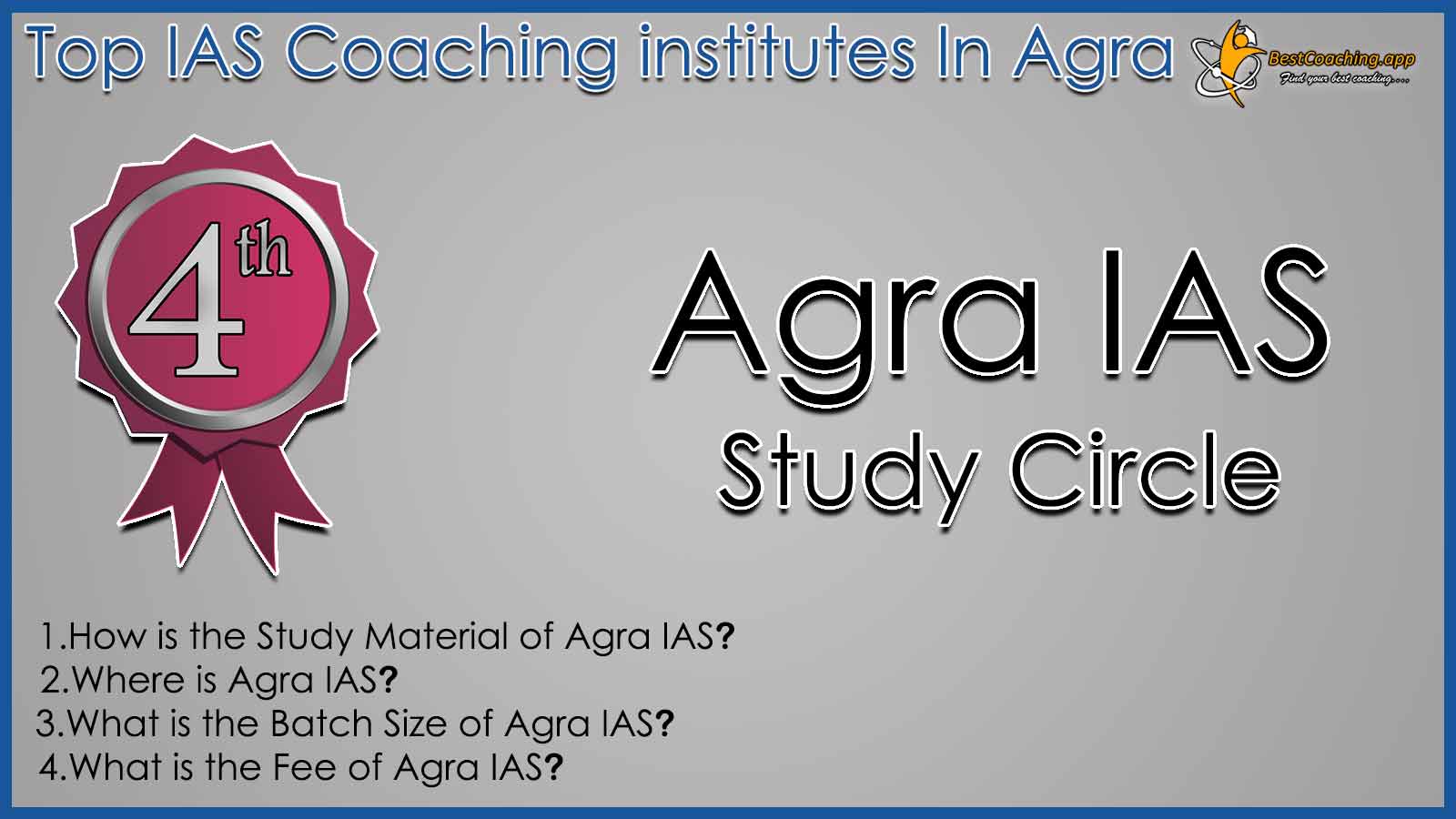 Details of best IAS Coaching in Agra