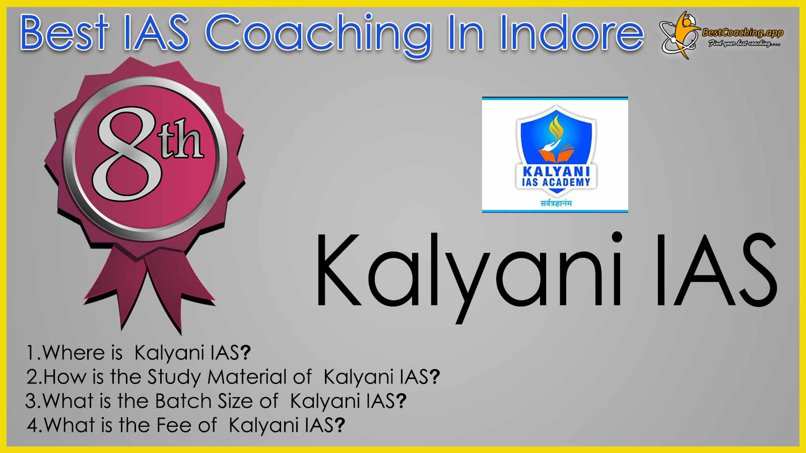 kalyani IAS Coaching in Indore