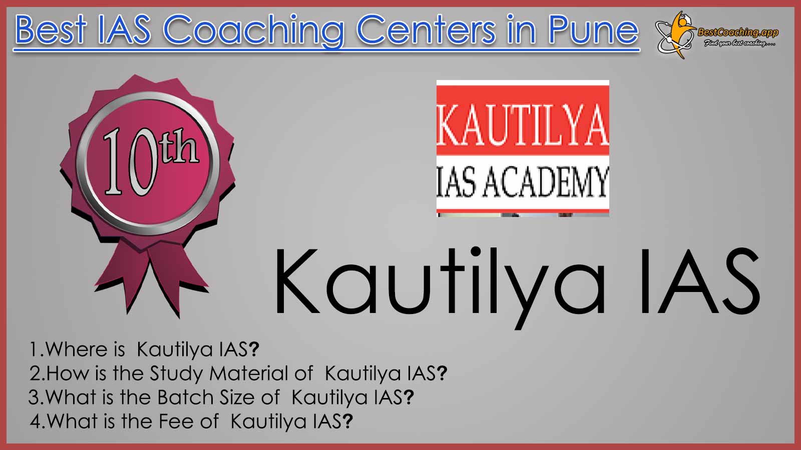 Kautilya IAS Coaching