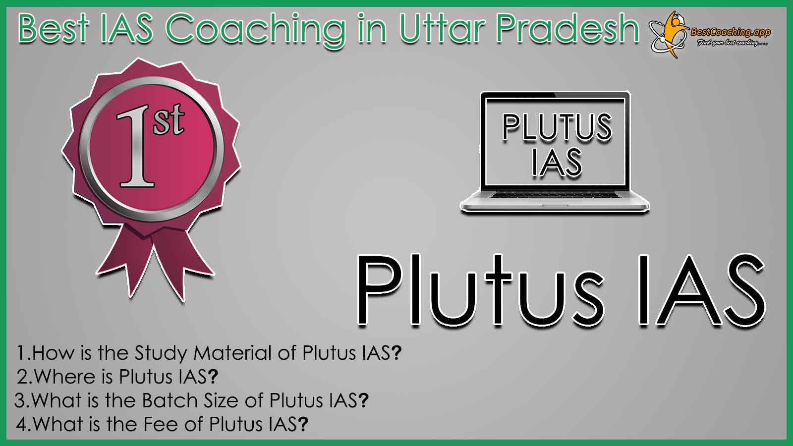 Top IAS Coaching In Uttar Pradesh
