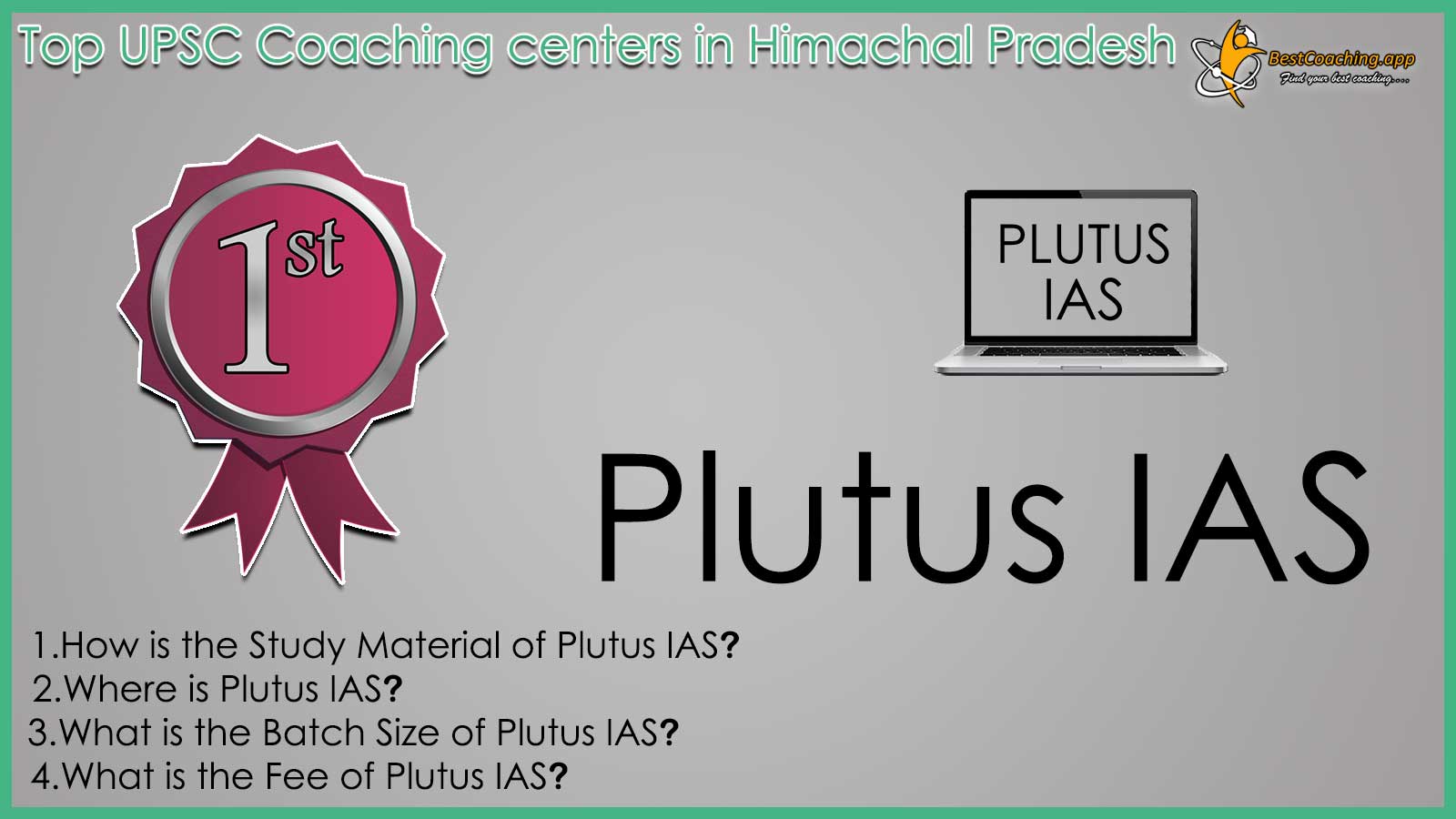 Top IAS Coaching in Himachal Pradesh