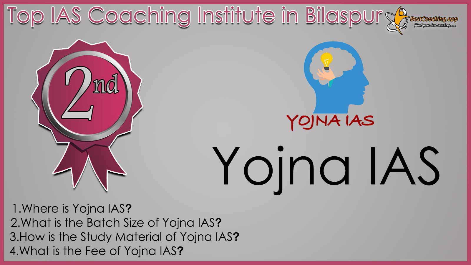 Rank 2 Top IAS Coachings in Bilaspur
