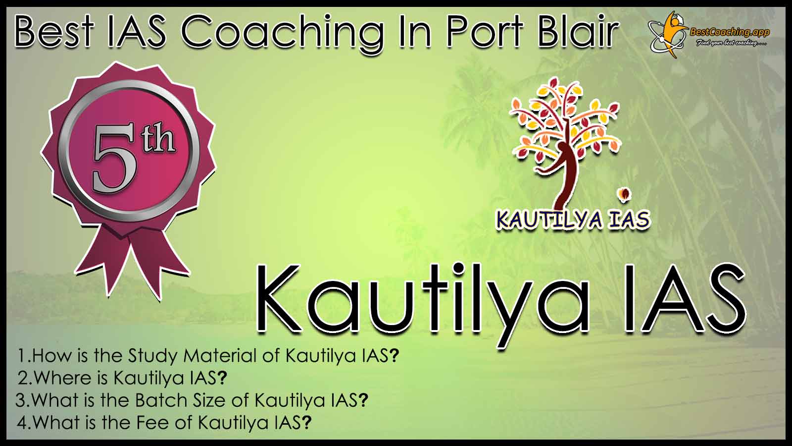 Best IAS Coaching in Port Blair