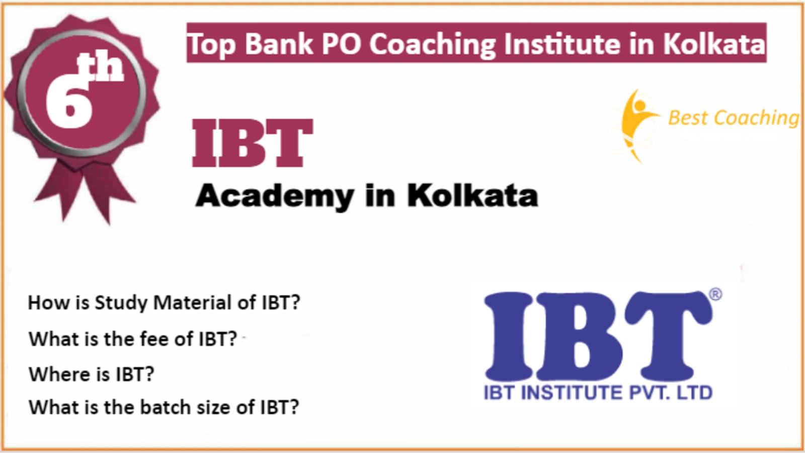 Rank 6 Best Bank PO Coaching In Kolkata