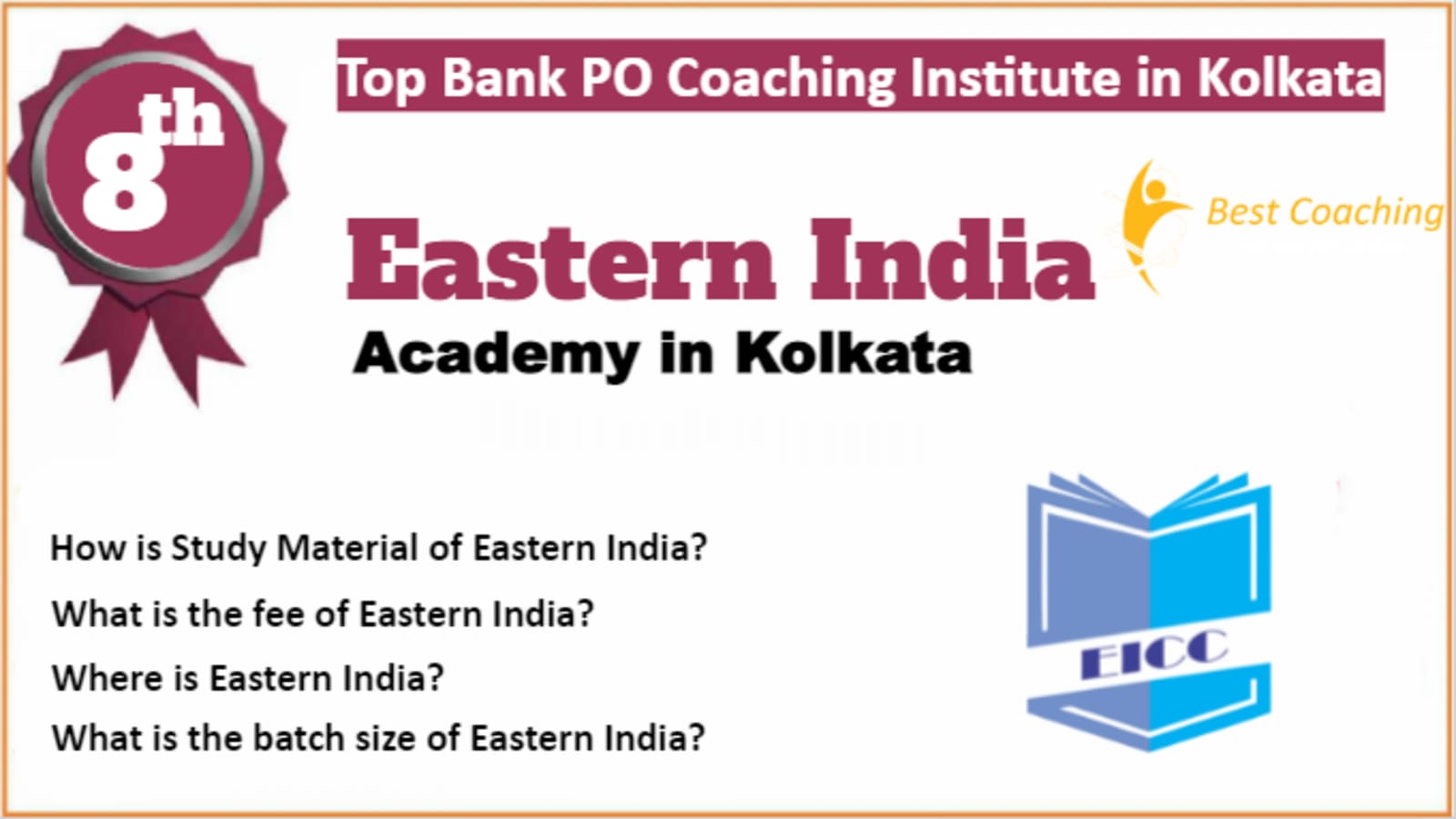 Rank 8 Best Bank PO Coaching In Kolkata