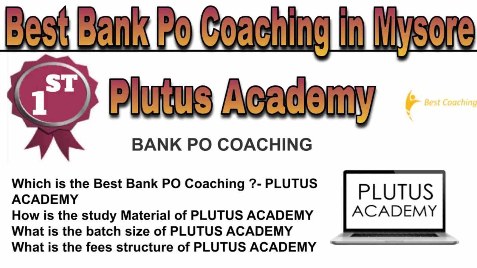 Rank 1 best bank Po coaching in Mysore Rank 1 best bank Po oaching in Mysore