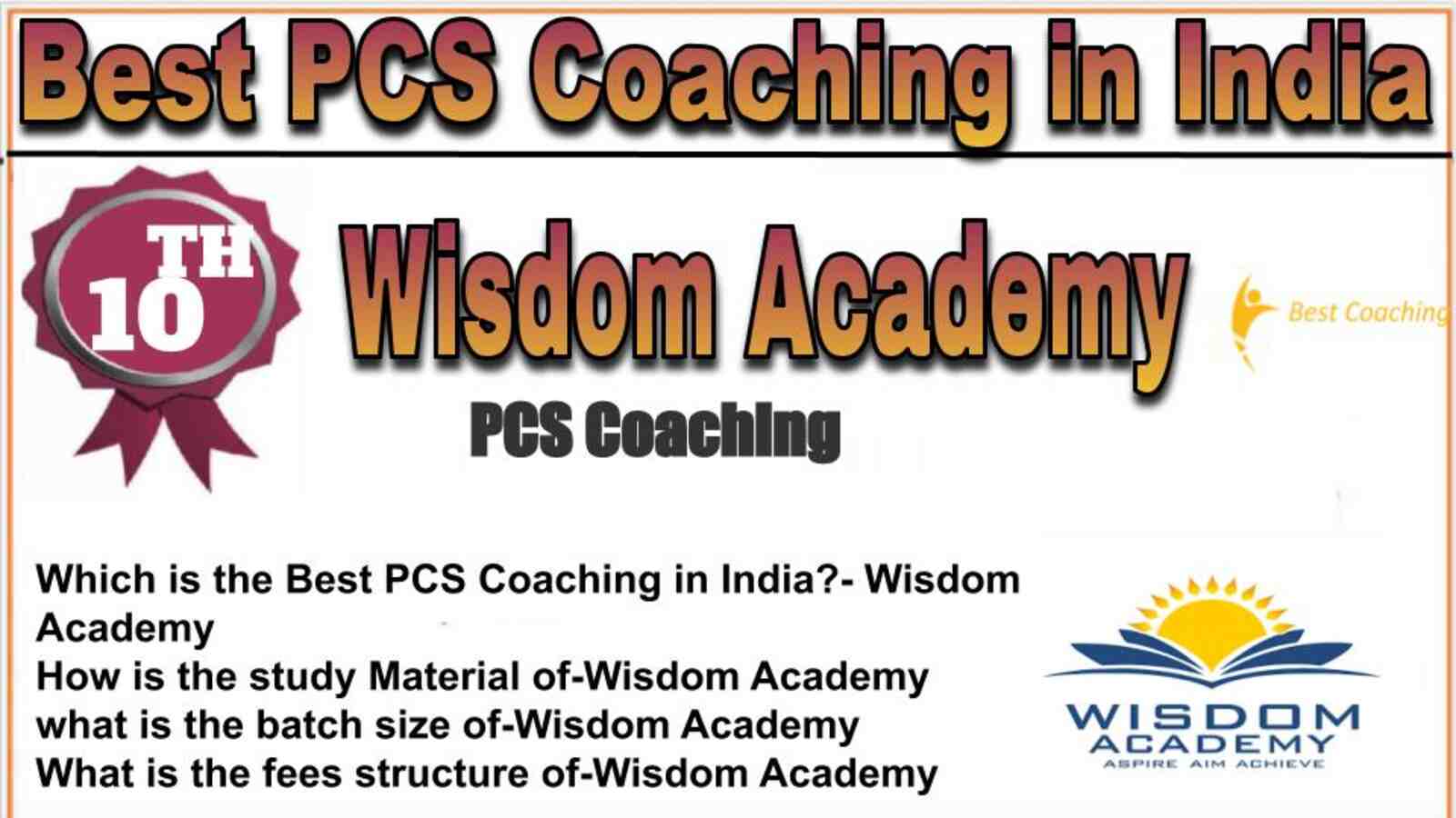 Rank 10 best PCS coaching in India