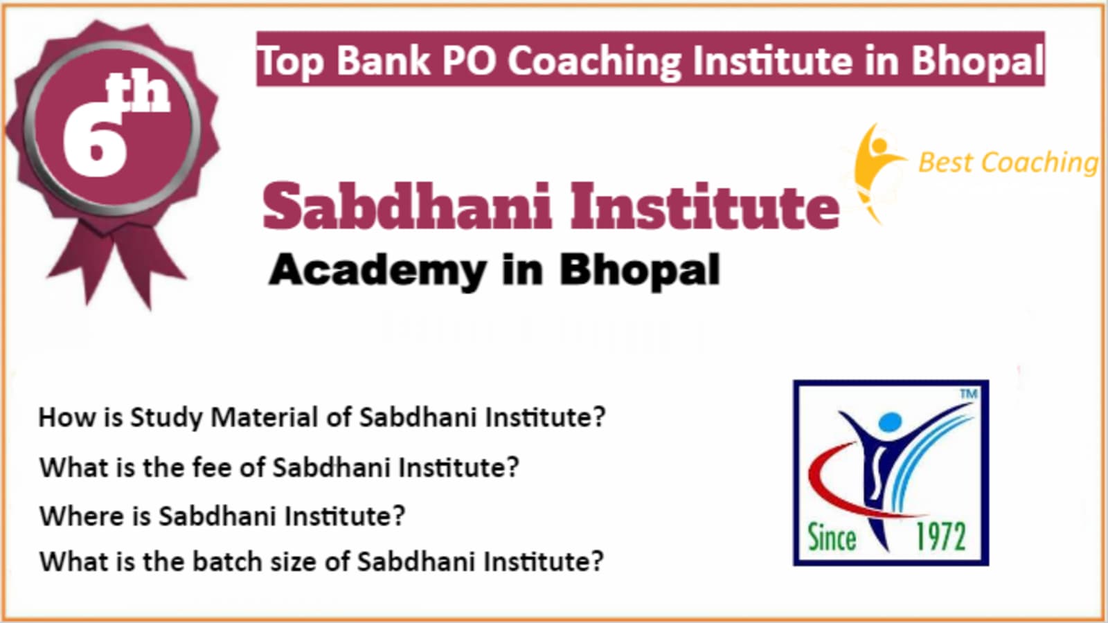 Rank 6 Best Bank PO Coaching in Bhopal