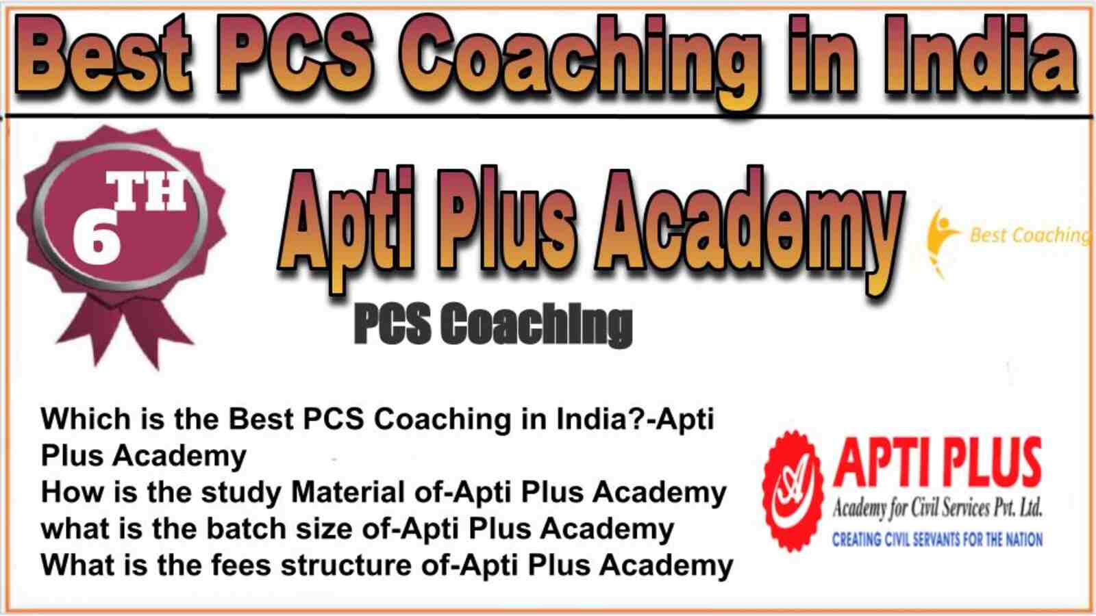 Rank 6 best PCS coaching in India