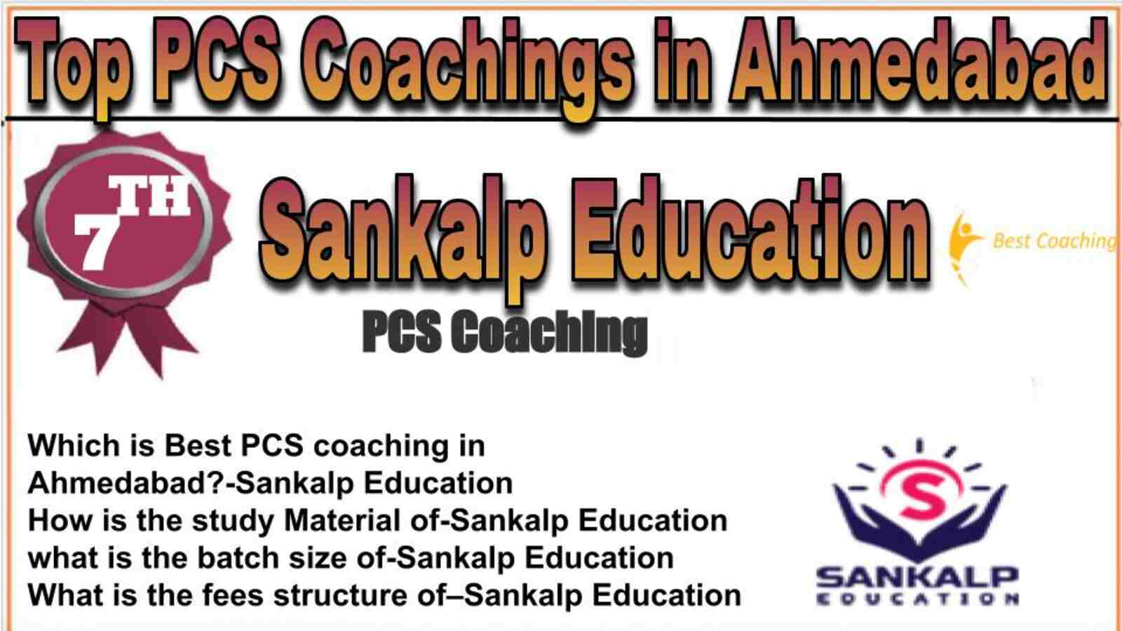 Rank 7 top PCS coachings in Ahmedabad