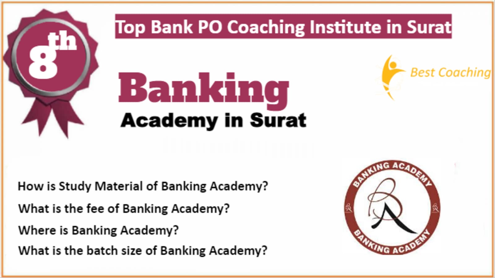 Rank 8 Best Bank PO Coaching in Surat