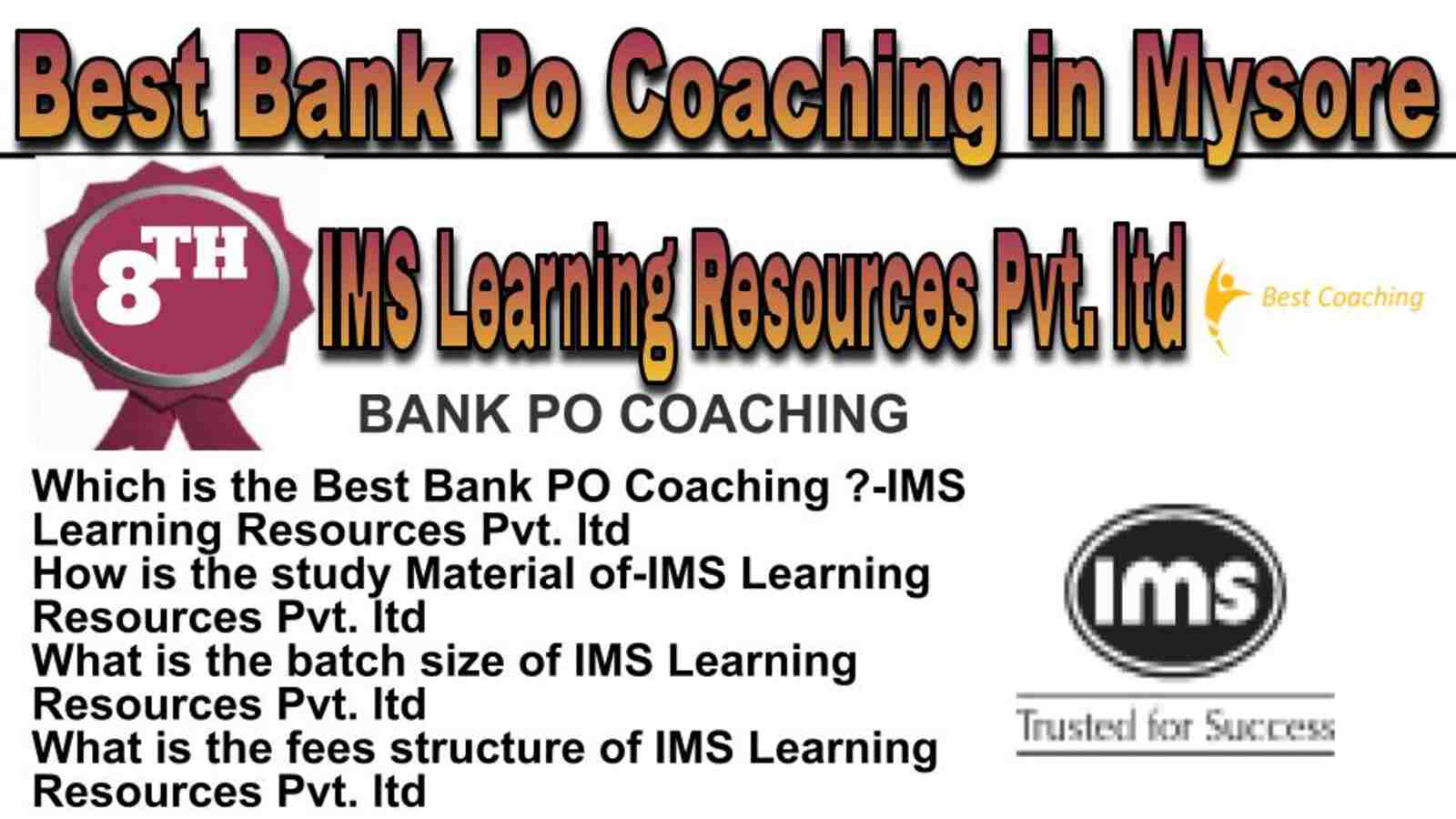 Rank 10 best bank po coaching in Mysore Rank 8 best bank Po oaching in Mysore