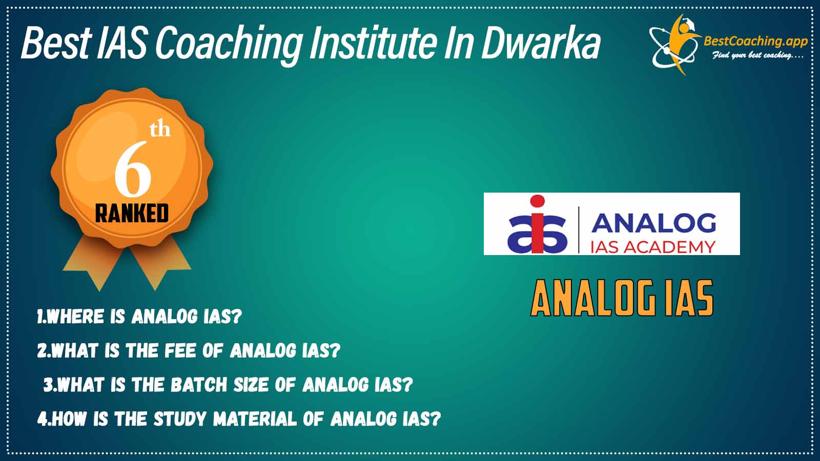 IAS Coaching in Dwarka