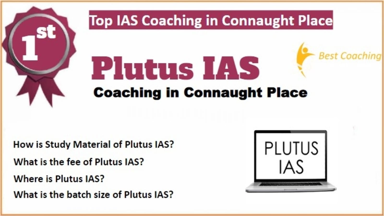 Rank 1 Best IAS Coaching in Connaught Place
