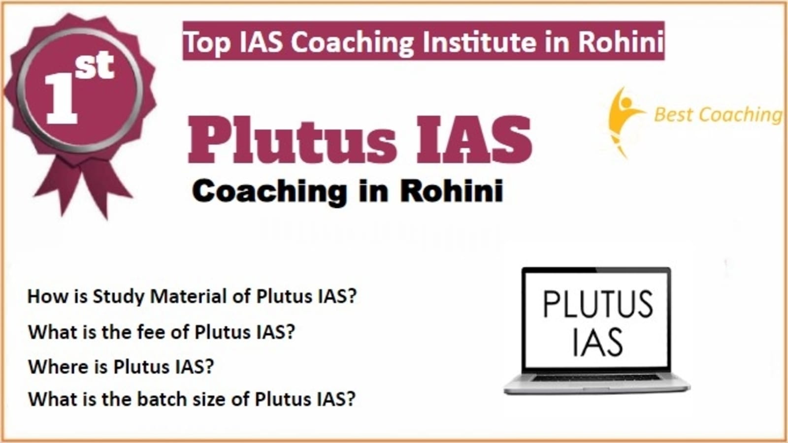 Rank 1 Best IAS Coaching in Rohini