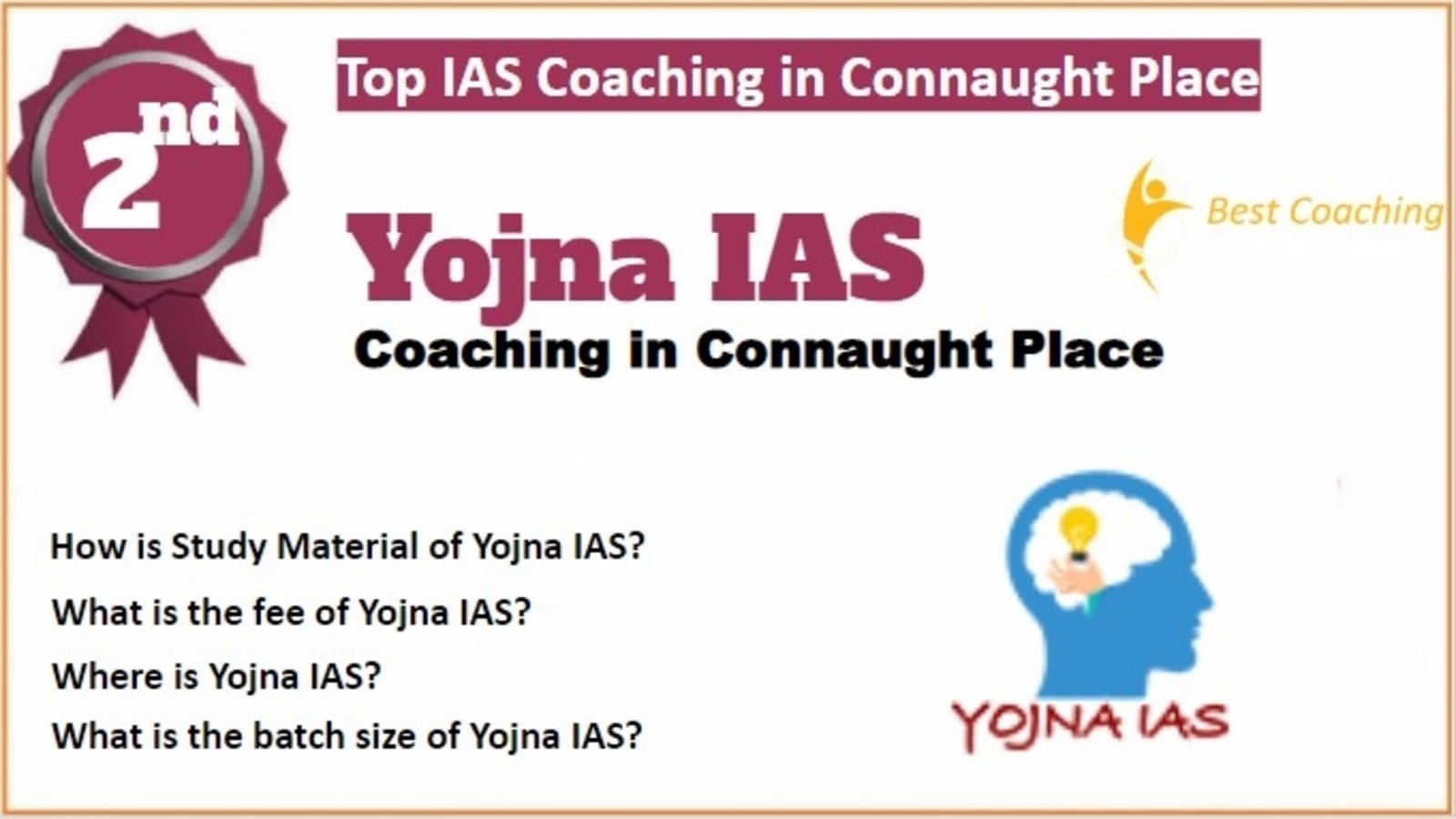 Rank 2 Best IAS Coaching in Connaught Place
