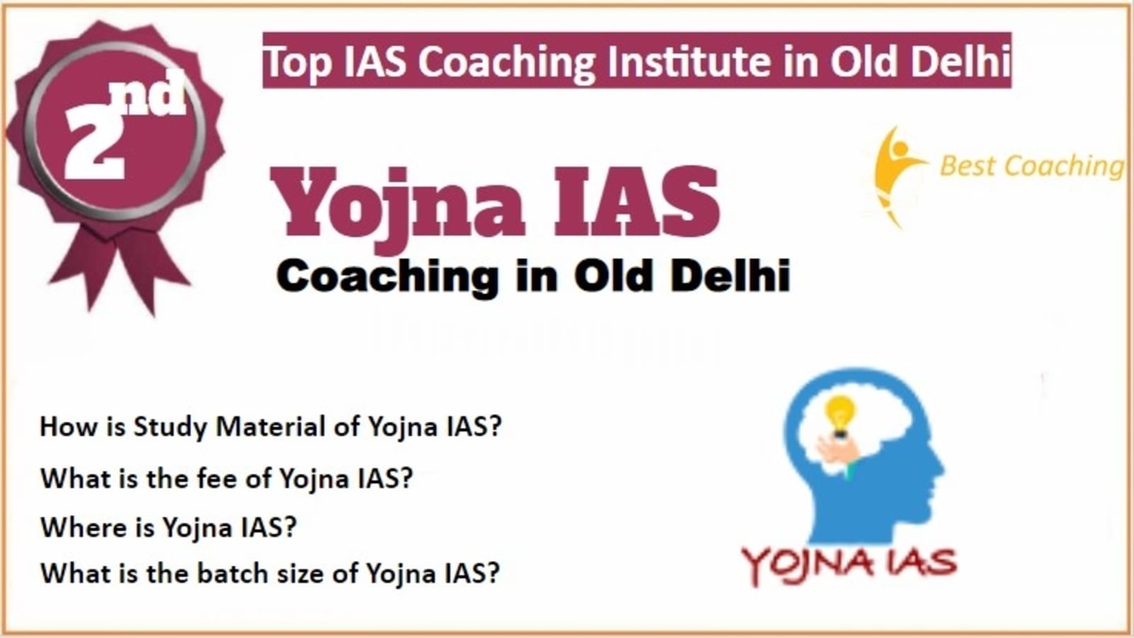 Rank 2 Top IAS Coaching in Old Delhi
