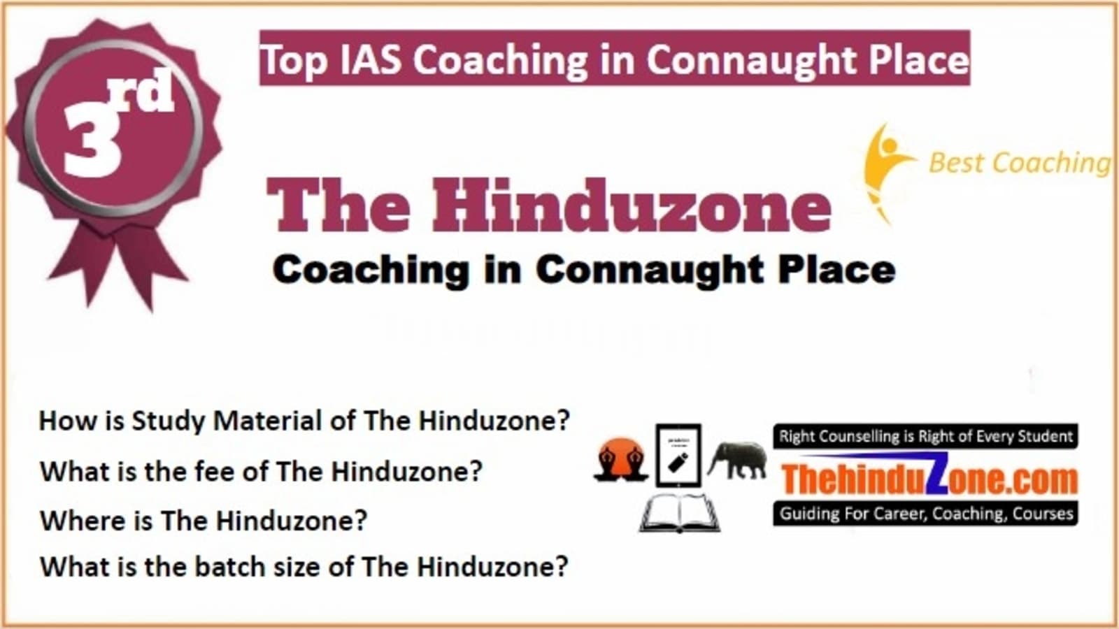 Rank 3 Best IAS Coaching in Connaught Place