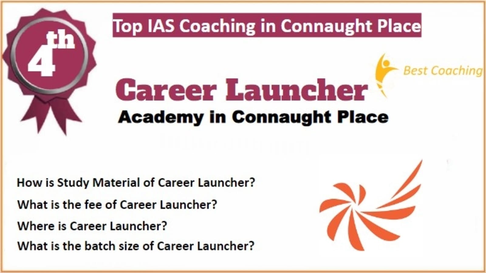 Rank 4 Best IAS Coaching in Connaught Place