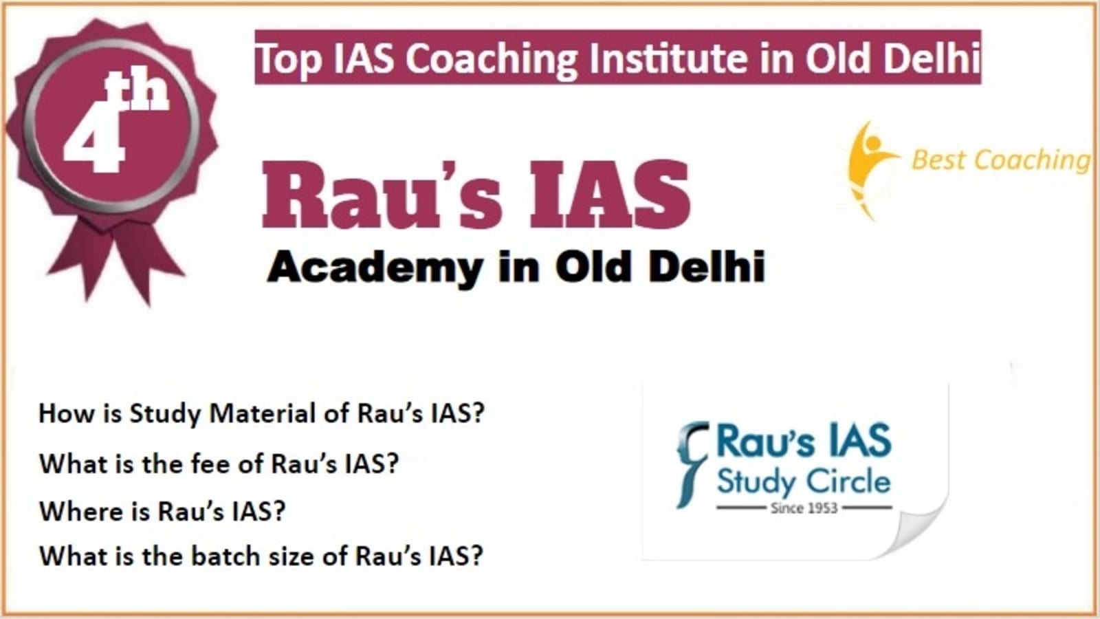 Rank 4 Top IAS Coaching in Old Delhi