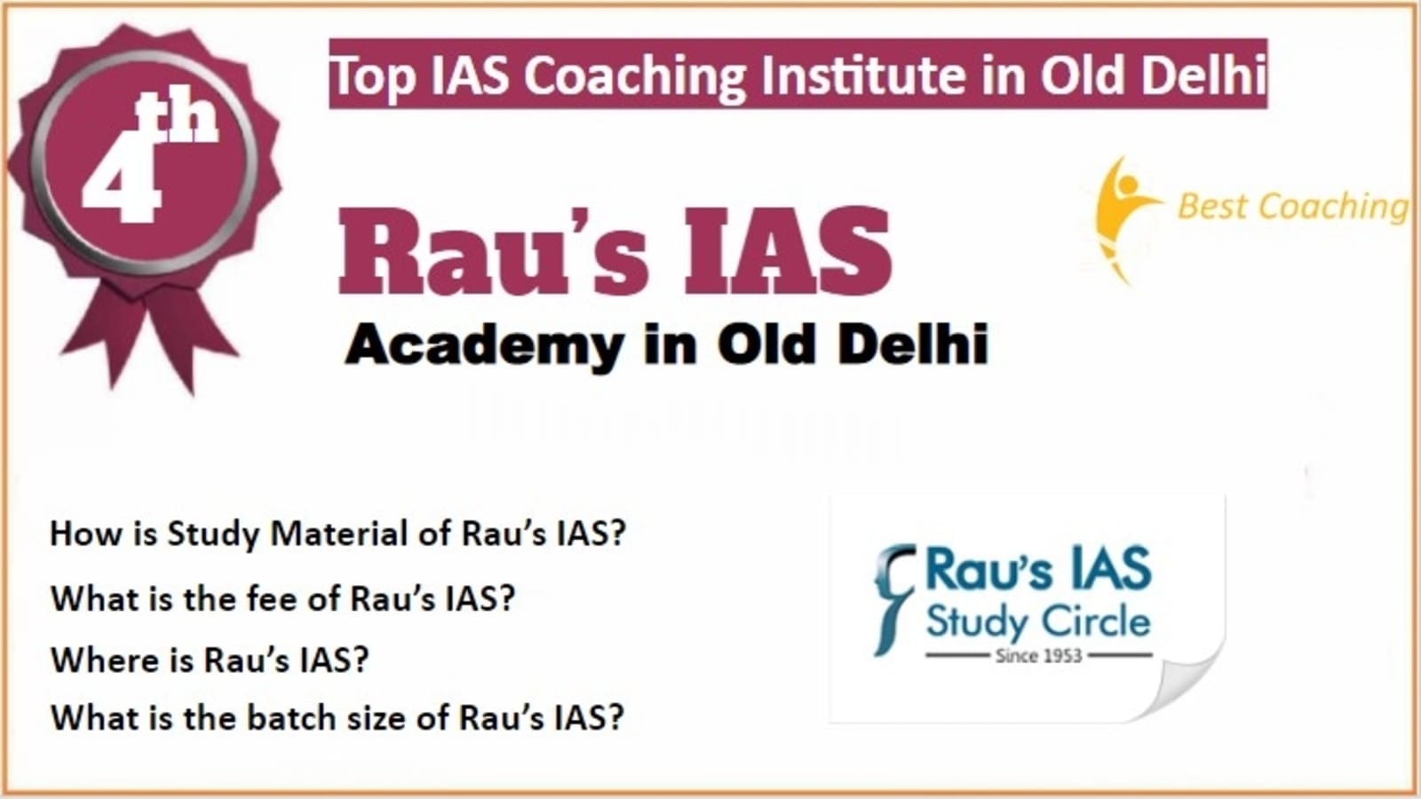 Rau's IAS Coaching in Old Delhi. Rank 4th IAS Coaching in Old Delhi. 4th Top IAS Coaching in Old Delhi. Rau's IAS Coaching in Old Delhi 2023. Best IAS Coaching in Old Delhi Rank 4. 4th Best IAS Coaching in Old Delhi with fees structure, contact Details, address and many other information related to coaching. List of Best 10 IAS Coaching in Old Delhi Rank 4 Top IAS Coaching in Old Delhi
