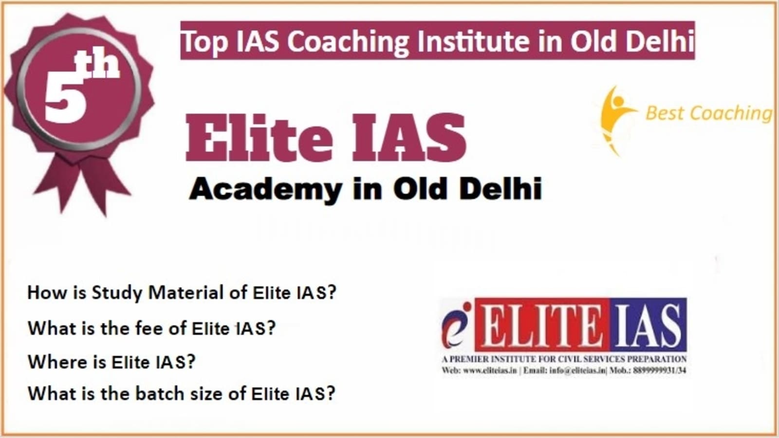 Elite IAS Coaching in Old Delhi. Rank 5th IAS Coaching in Old Delhi. 5th Top IAS Coaching in Old Delhi. Elite IAS Coaching in Old Delhi 2023. Best IAS Coaching in Old Delhi Rank 5. 5th Best IAS Coaching in Old Delhi with fees structure, contact Details, address and many other information related to coaching. List of Best 10 IAS Coaching in Old Delhi Rank 5 Top IAS Coaching in Old Delhi