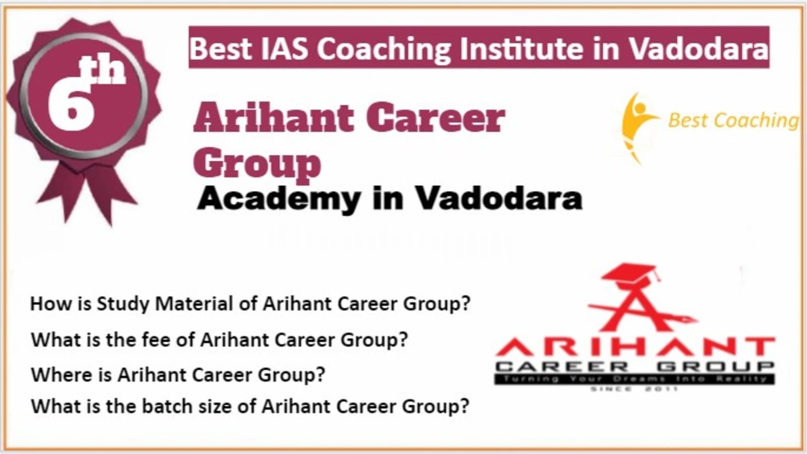 Rank 6 Best IAS Coaching in Vadodara. Arihant Career Group IAS Coaching in Vadodara. Rank 6th IAS Coaching in Vadodara 2023. 6th Top IAS Coaching in Vadodara. Best IAS Coaching in Vadodara Rank 6. List of Best 10 IAS Coaching in Vadodara Rank 6 Best IAS Coaching in Vadodara
