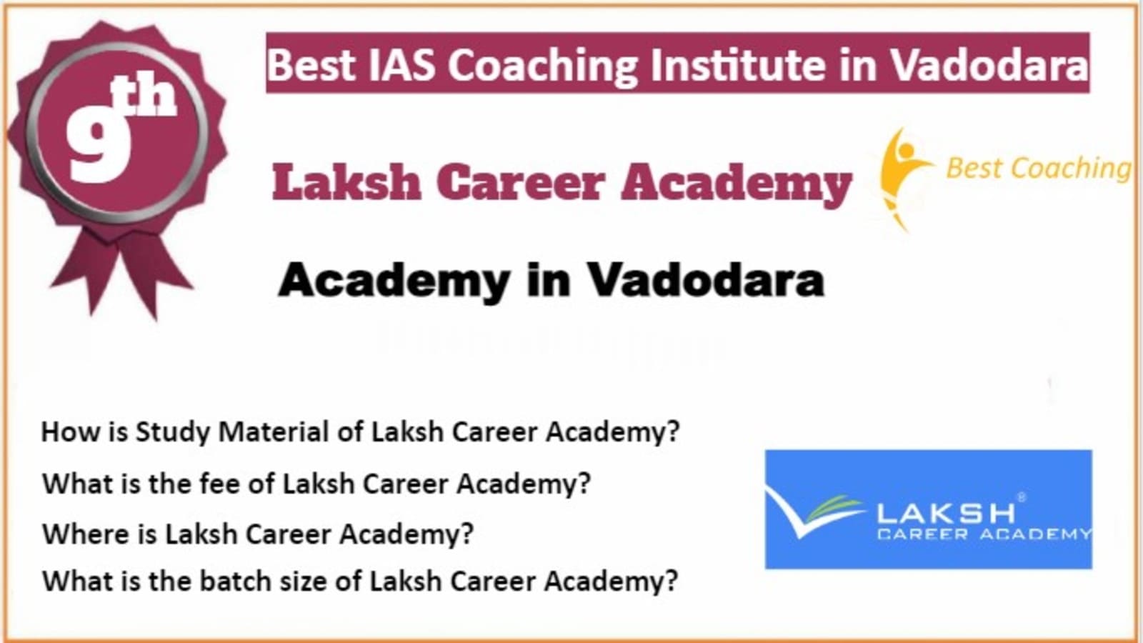 Rank 9 Best IAS Coaching in Vadodara. Laksh Career Academy IAS Coaching in Vadodara. Rank 9th IAS Coaching in Vadodara. Best IAS Preparation in Vadodara Rank 9. 9th Top IAS Coaching in Vadodara. Best IAS Coaching in Vadodara Rank 9. List of Best 10 IAS Coaching in Vadodara Rank 9 Best IAS Coaching in Vadodara