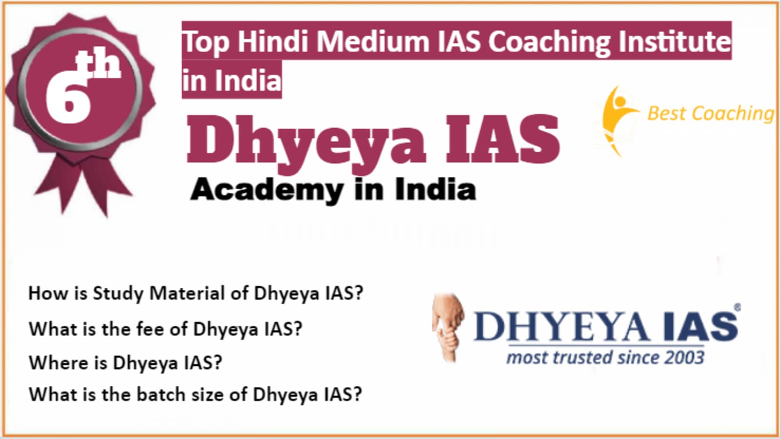 Rank 6 Best IAS Coaching in Hindi Medium