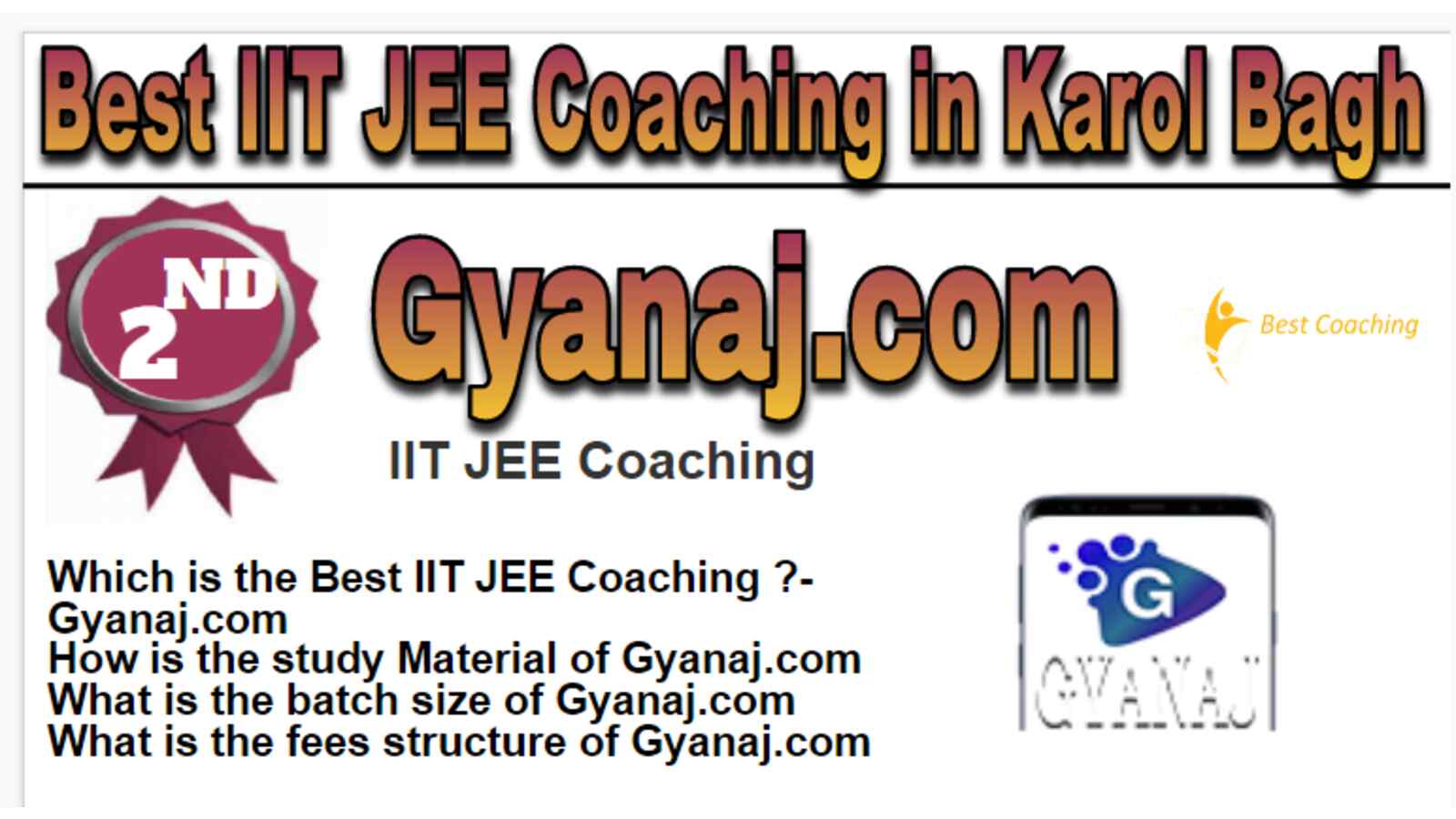 Rank 2 Best IIT JEE Coaching in Karol Bagh