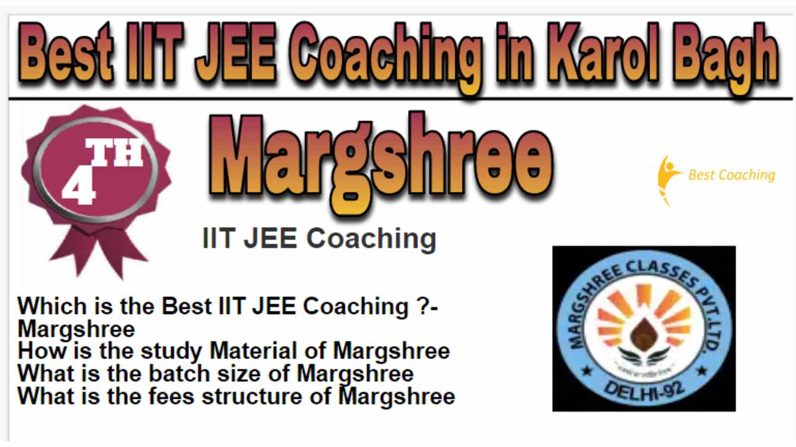 Rank 4 Best IIT JEE Coaching in Karol Bagh
