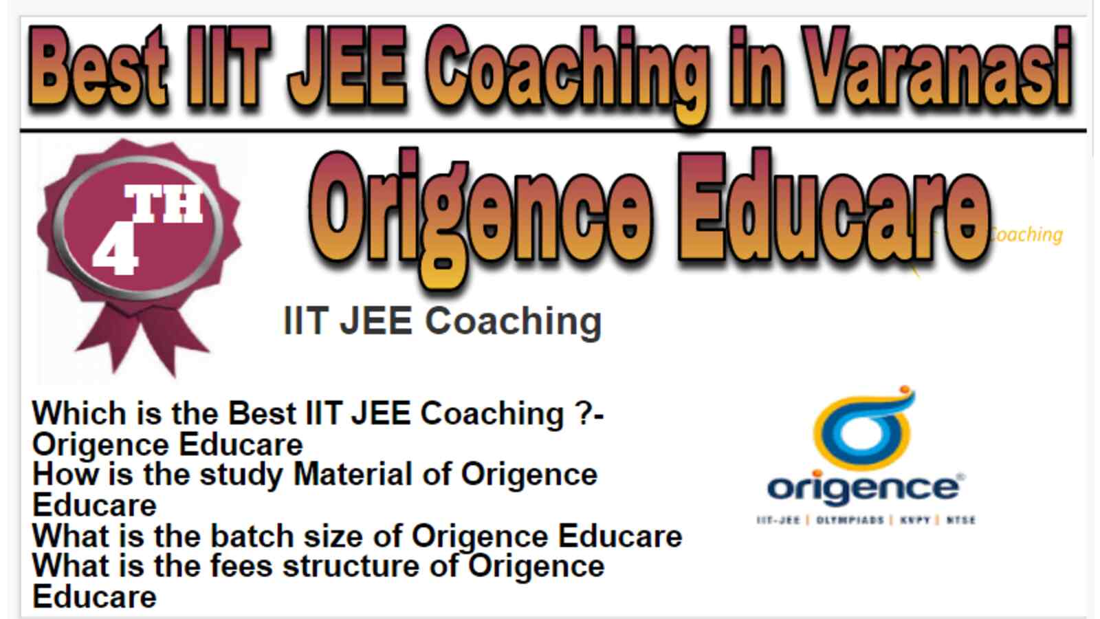 Rank 4 Best IIT JEE Coaching in Varanasi