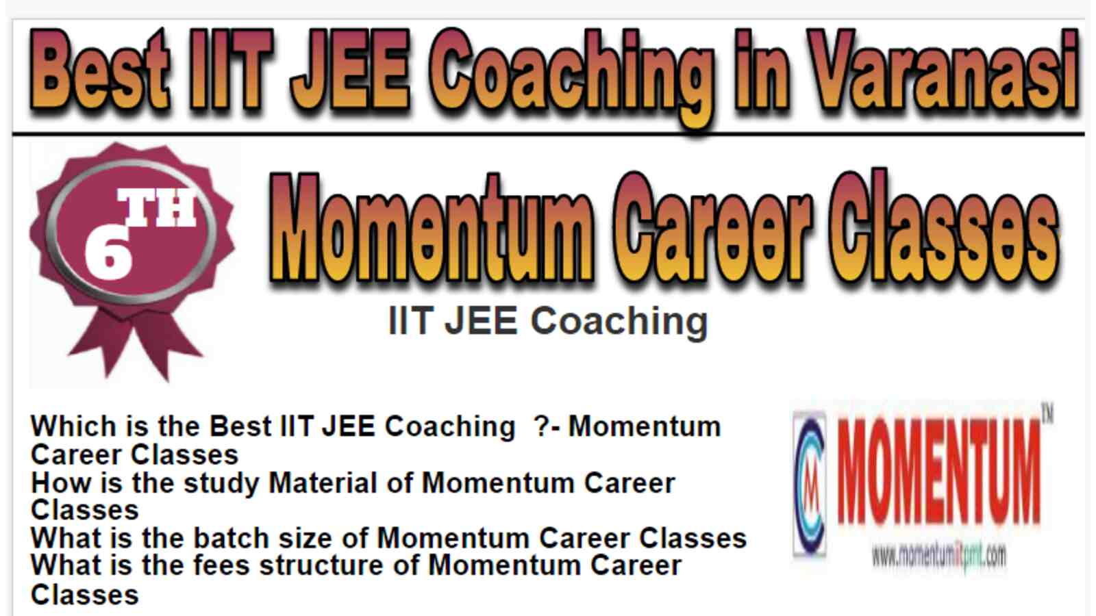 Rank 6 Best IIT JEE Coaching in Varanasi