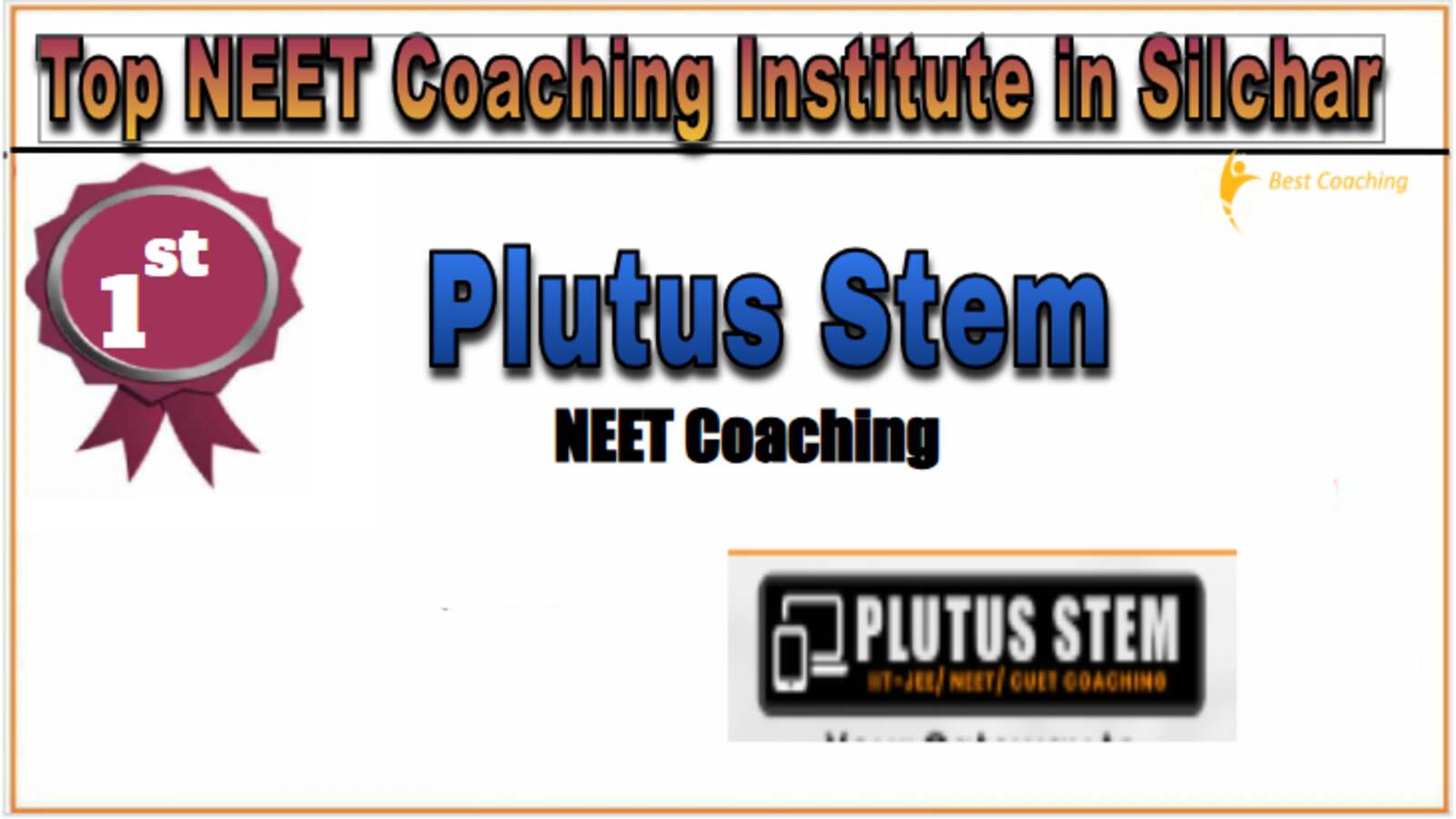 Plutus STEM Neet Coaching in Silchar
