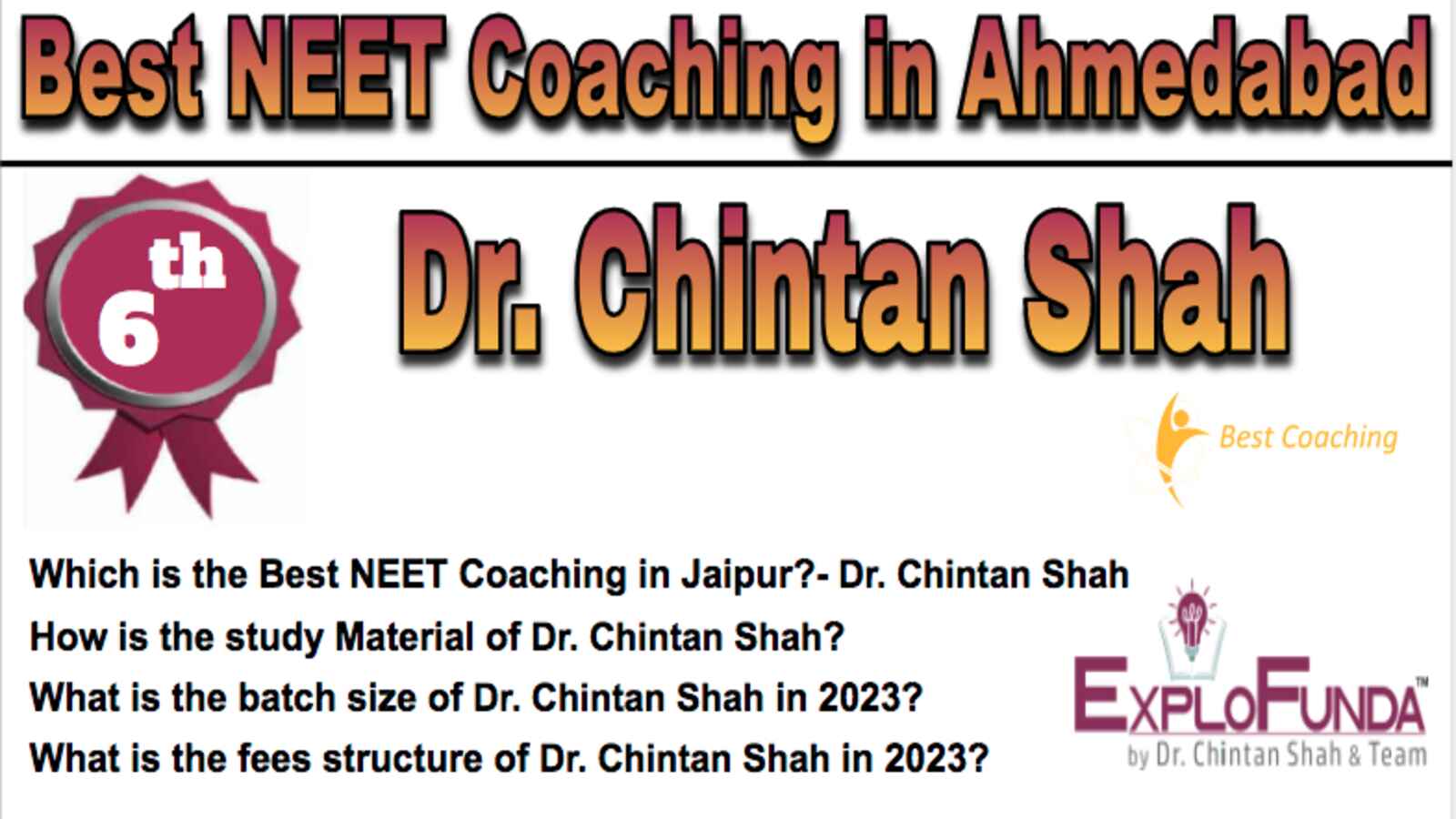 Rank 6 Best NEET Coaching in Ahmedabad