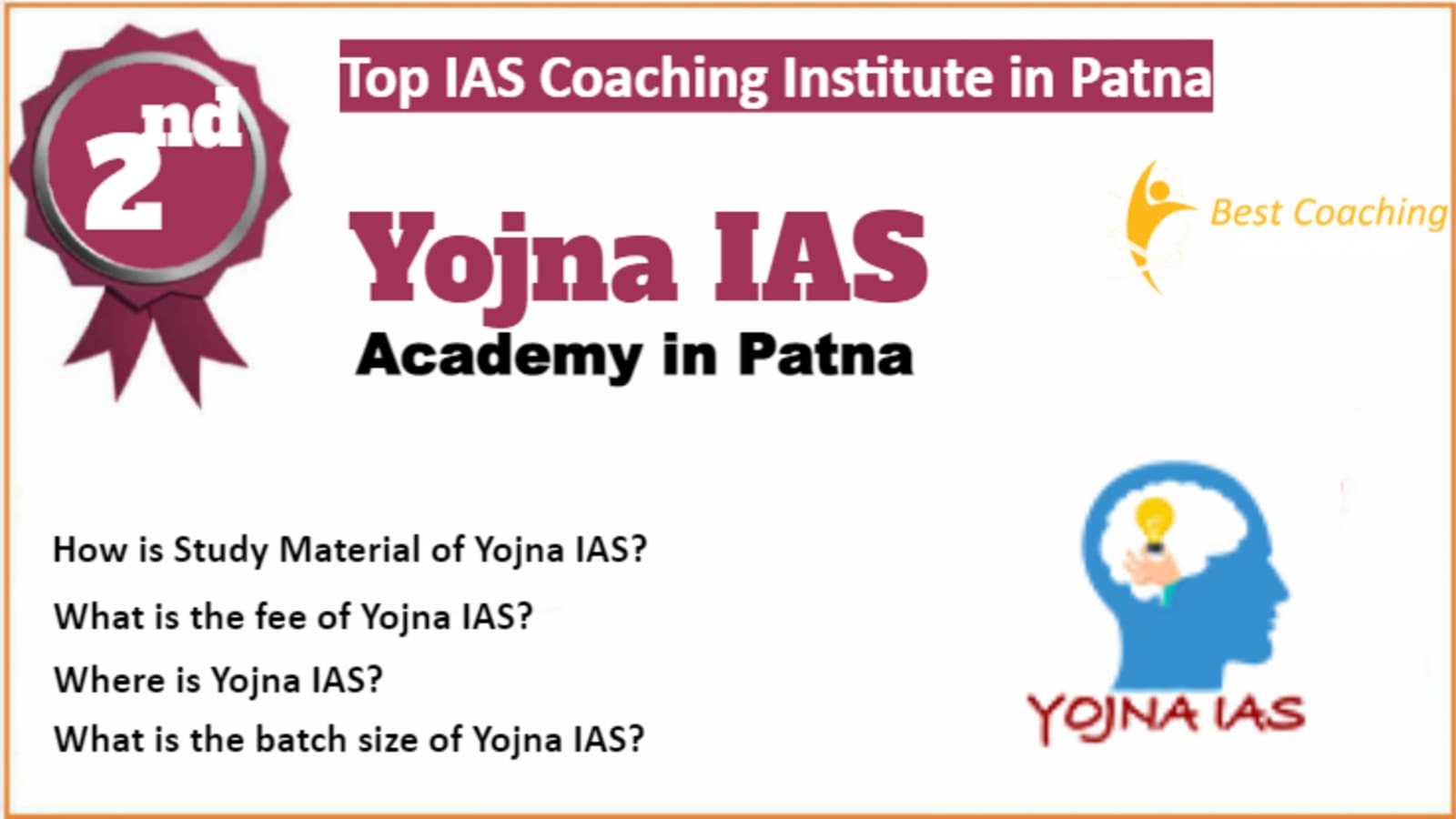 Rank 2 Best IAS Coaching in Patna