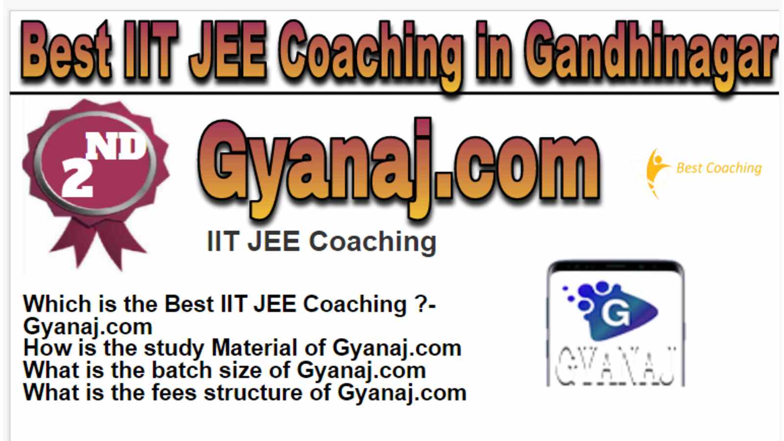 Rank 2 Best IIT JEE Coaching in Gandhinagar