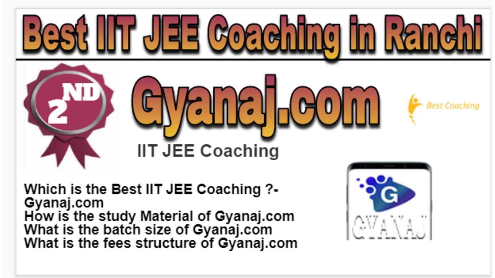 Rank 2 Best IIT JEE Coaching in Ranchi
