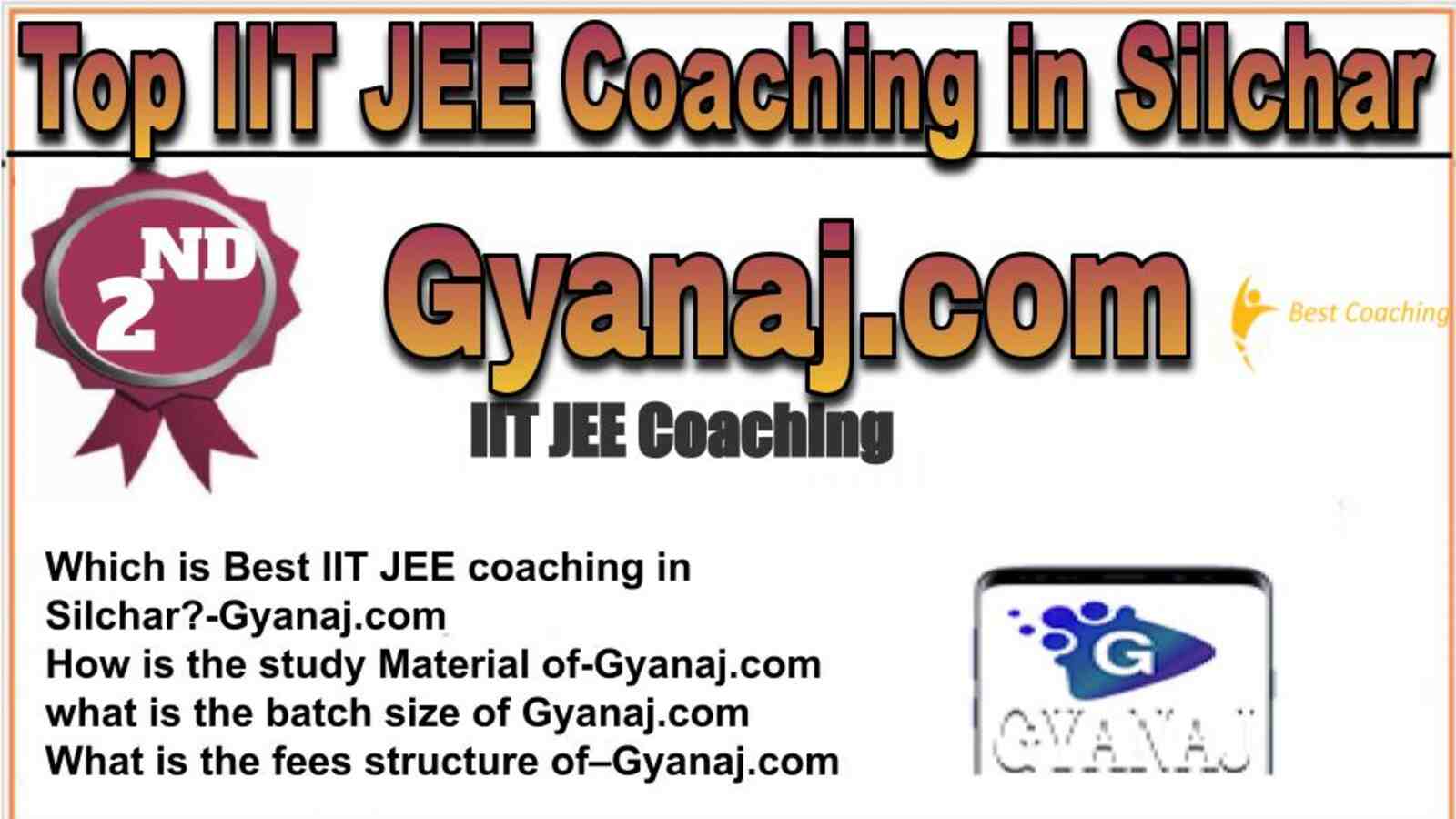 Rank 2 top IIT JEE coaching in Silchar