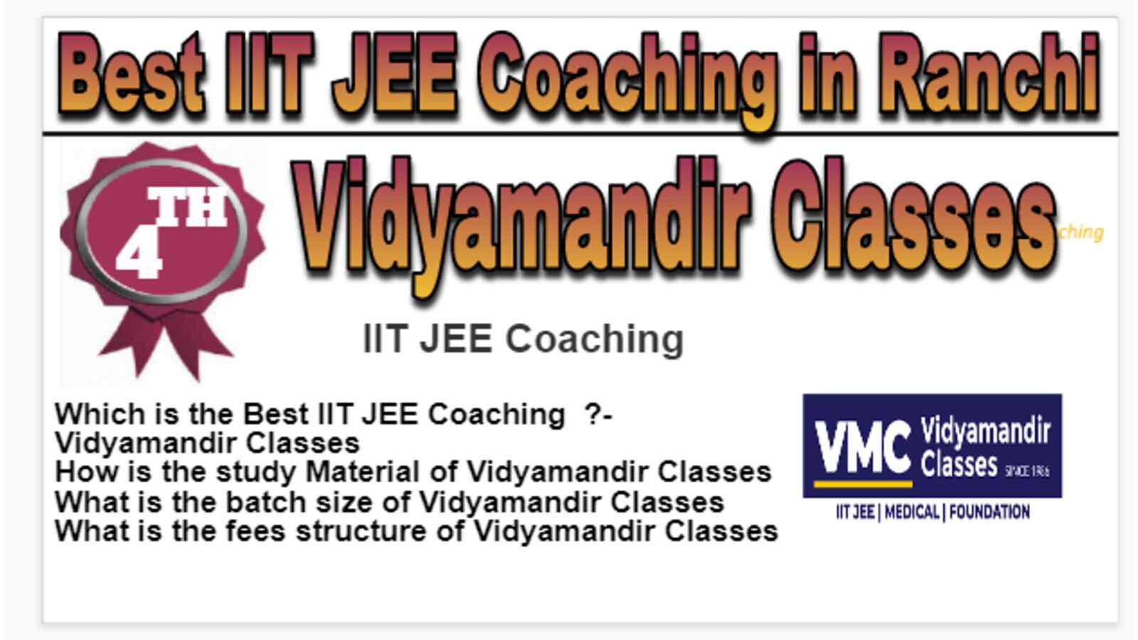 Rank 4 Best IIT JEE Coaching in Ranchi