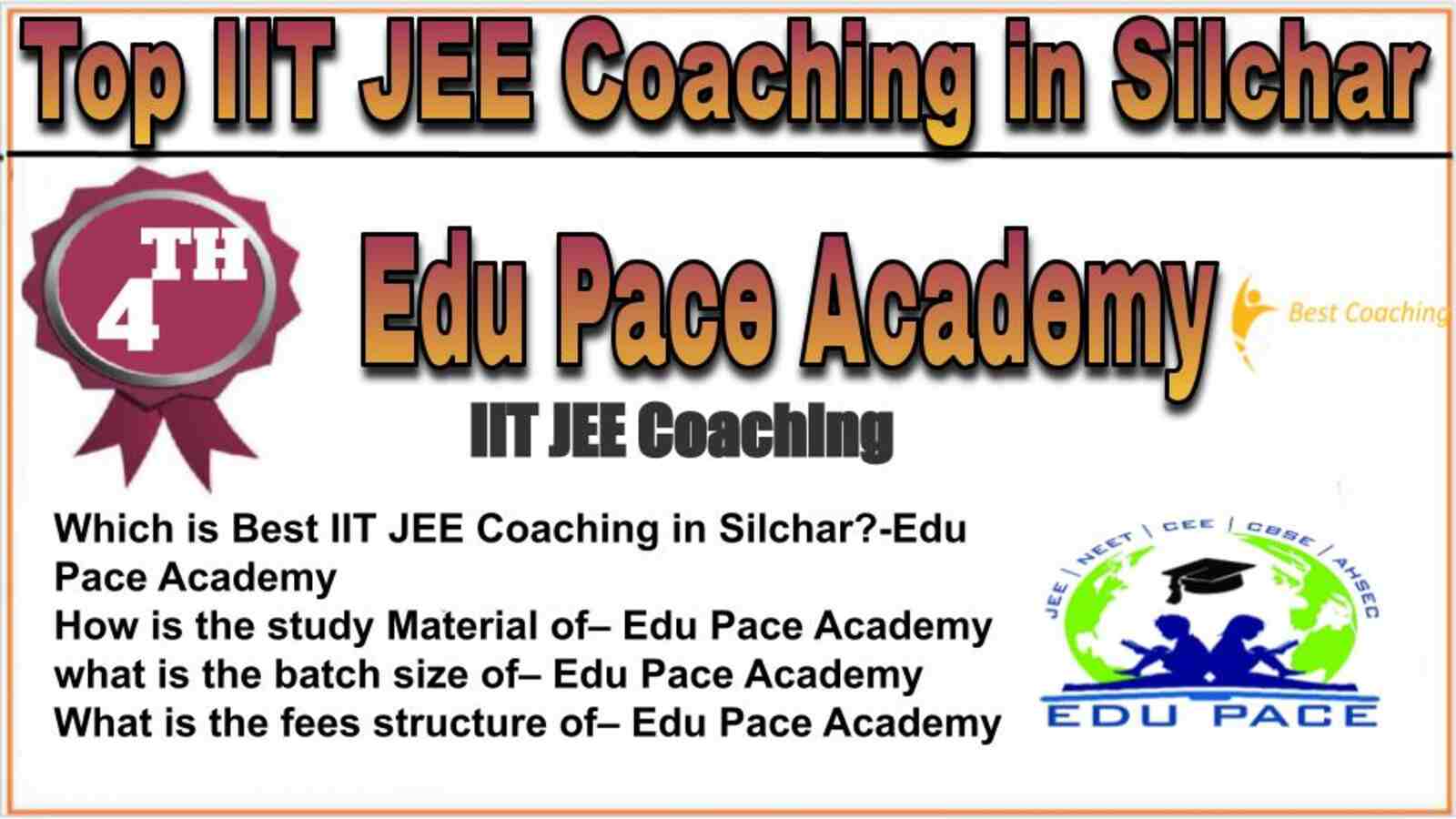 Rank 4 top IIT JEE coaching in Silchar