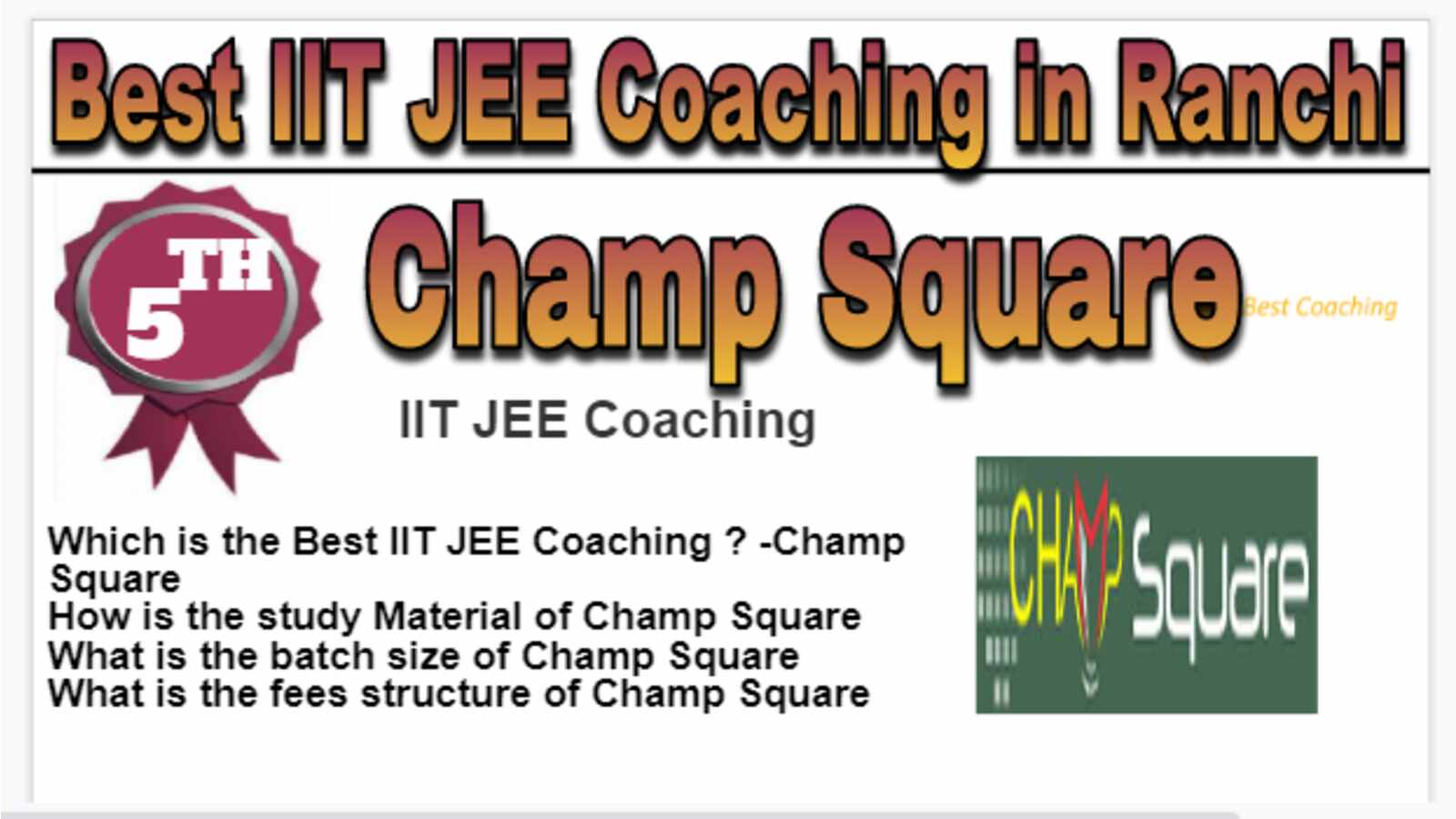 Rank 5 Best IIT JEE Coaching in Ranchi