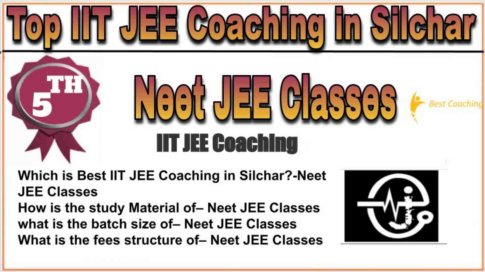 Rank 5 top IIT JEE coaching in Silchar