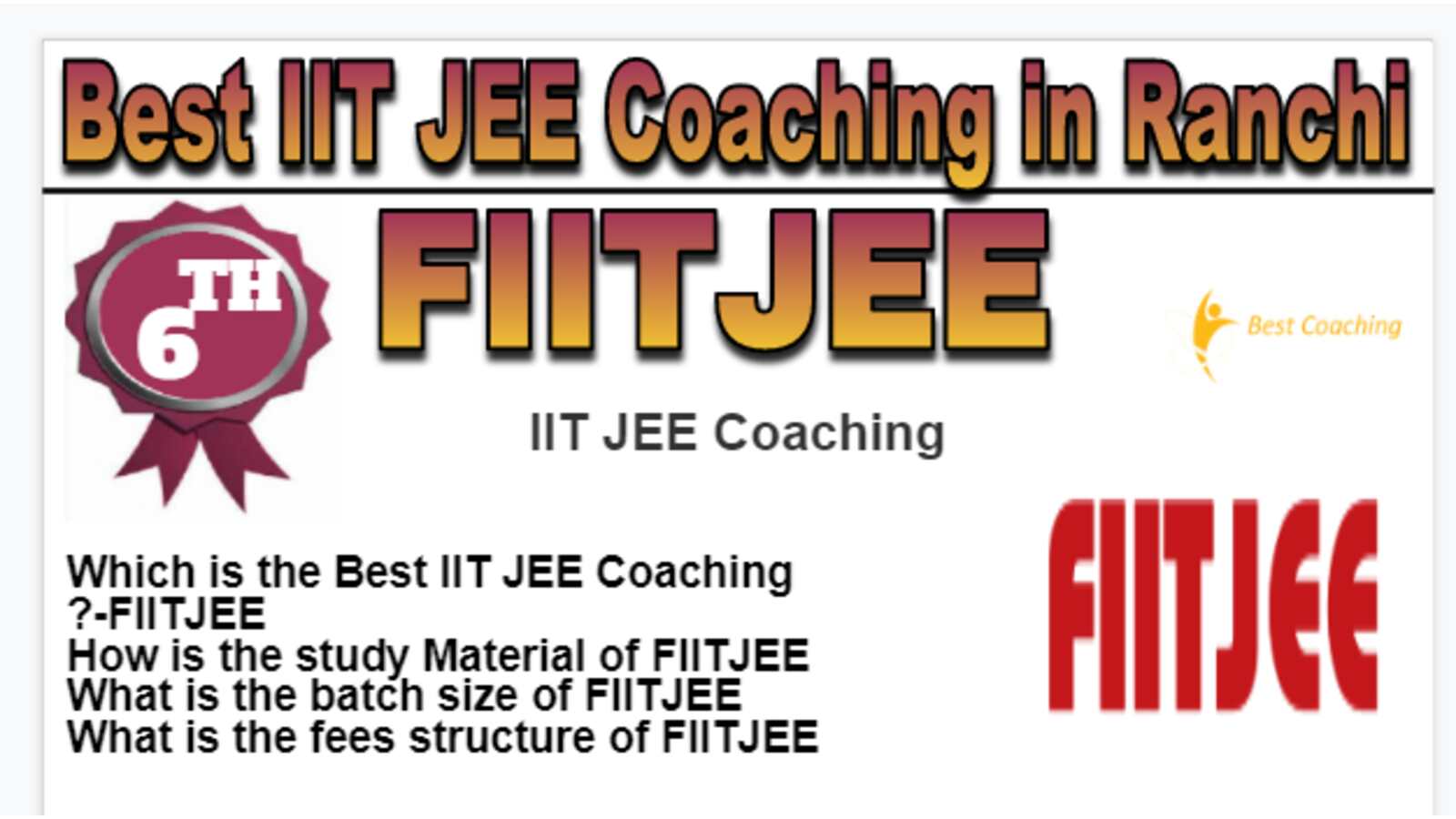 Rank 6 Best IIT JEE Coaching in Ranchi