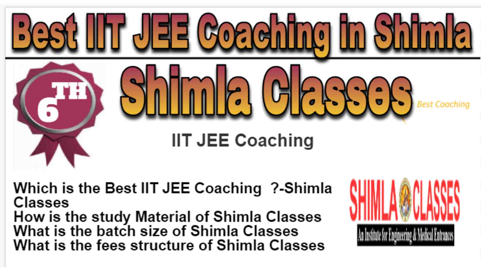 Rank 6 Best IIT JEE Coaching in Shimla